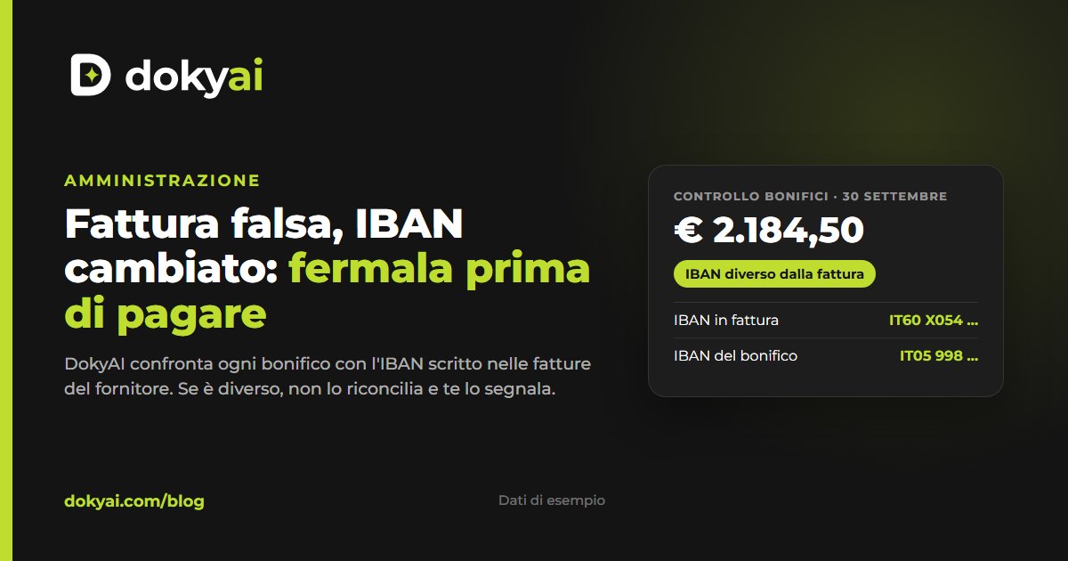 Fattura falsa e IBAN cambiato: come accorgersene prima di pagare